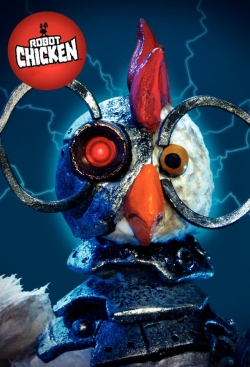 Watch Robot Chicken Movies for Free