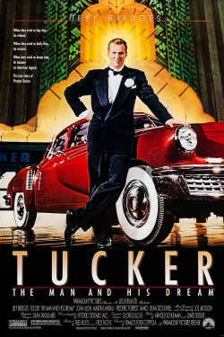 Watch Tucker: The Man and His Dream Movies for Free