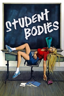 Watch Student Bodies Movies for Free