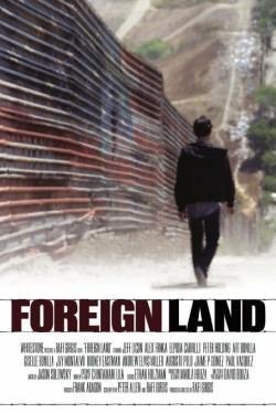 Watch Foreign Land Movies for Free
