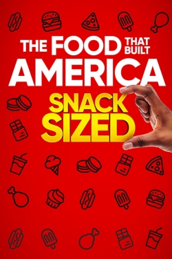 Watch The Food That Built America Snack Sized Movies for Free