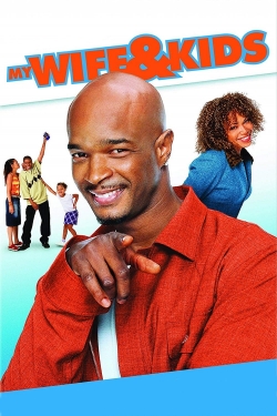 Watch My Wife and Kids Movies for Free