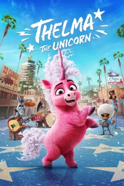Watch Thelma the Unicorn Movies for Free