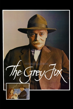 Watch The Grey Fox Movies for Free
