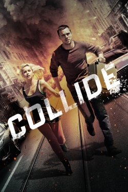 Watch Collide Movies for Free