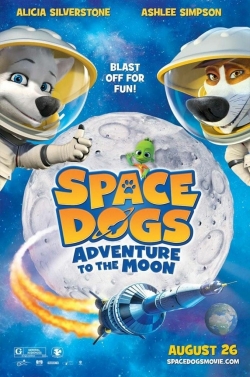 Watch Space Dogs Adventure to the Moon Movies for Free