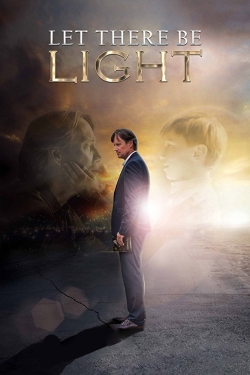 Watch Let There Be Light Movies for Free