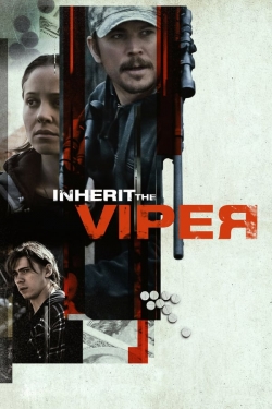 Watch Inherit the Viper Movies for Free