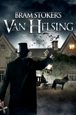 Watch Bram Stoker's Van Helsing Movies for Free