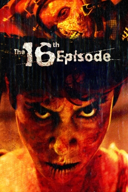 Watch The 16th Episode Movies for Free