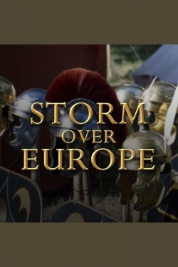 Watch Storm Over Europe Movies for Free