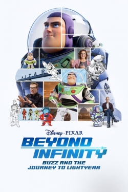 Watch Beyond Infinity: Buzz and the Journey to Lightyear Movies for Free