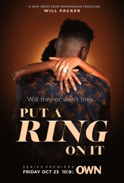 Watch Put A Ring on It Movies for Free
