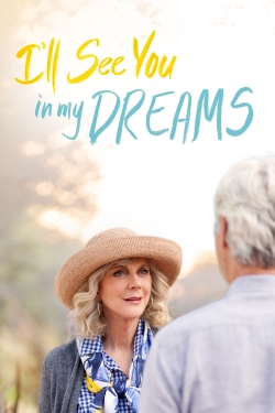 Watch I'll See You in My Dreams Movies for Free