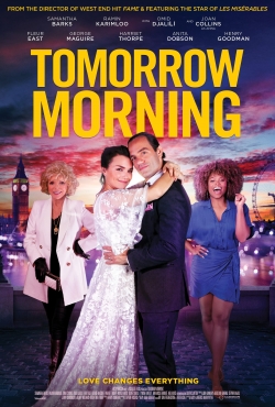 Watch Tomorrow Morning Movies for Free