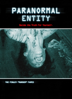 Watch Paranormal Entity Movies for Free