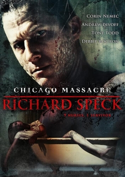 Watch Chicago Massacre: Richard Speck Movies for Free
