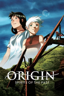 Watch Origin: Spirits of the Past Movies for Free
