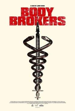 Watch Body Brokers Movies for Free