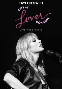 Watch Taylor Swift City of Lover Concert Movies for Free