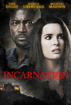 Watch Incarnation Movies for Free