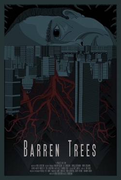 Watch Barren Trees Movies for Free
