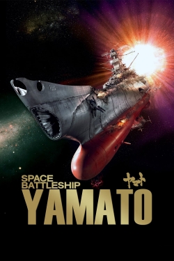 Watch Space Battleship Yamato Movies for Free