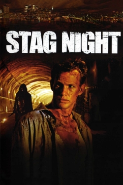 Watch Stag Night Movies for Free