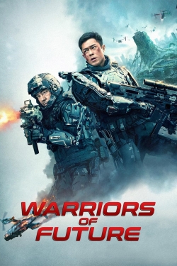 Watch Warriors of Future Movies for Free