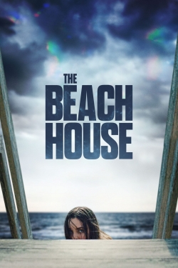 Watch The Beach House Movies for Free