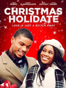 Watch Christmas Holidate Movies for Free