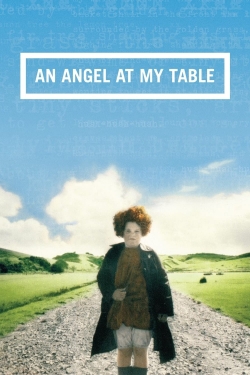 Watch An Angel at My Table Movies for Free