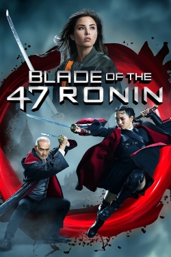 Watch Blade of the 47 Ronin Movies for Free