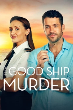 Watch The Good Ship Murder Movies for Free