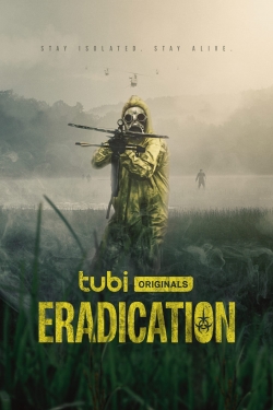 Watch Eradication Movies for Free