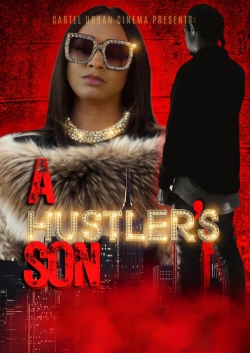 Watch A Hustler's Son Movies for Free