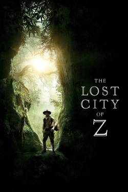 Watch The Lost City of Z Movies for Free