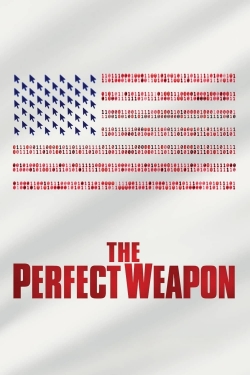 Watch The Perfect Weapon Movies for Free