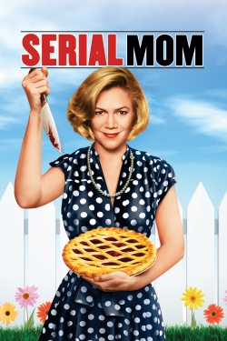 Watch Serial Mom Movies for Free