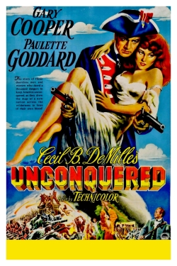 Watch Unconquered Movies for Free