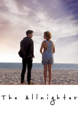 Watch The Allnighter Movies for Free