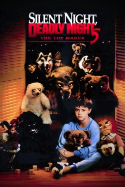 Watch Silent Night, Deadly Night 5: The Toy Maker Movies for Free