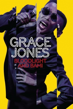 Watch Grace Jones: Bloodlight and Bami Movies for Free