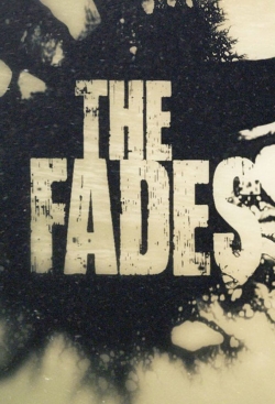 Watch The Fades Movies for Free