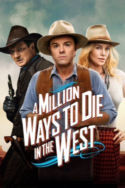 Watch A Million Ways to Die in the West Movies for Free