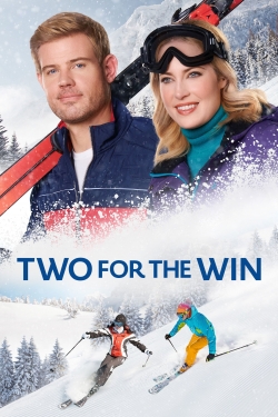Watch Two for the Win Movies for Free