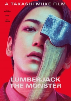Watch Lumberjack the Monster Movies for Free