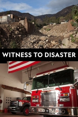 Watch Witness to Disaster Movies for Free