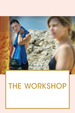 Watch The Workshop Movies for Free