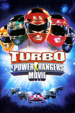 Watch Turbo: A Power Rangers Movie Movies for Free